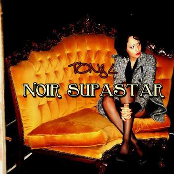 Tony L - Noir Supastar