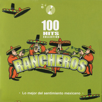 Various Artists - Rancheros - Lo mejor del sentimiento mexicano