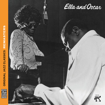 Ella Fitzgerald, Oscar Peterson - Ella And Oscar (Original Jazz Classics Remasters)