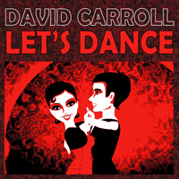 David Carroll - Let's Dance