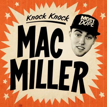 Mac Miller - Knock Knock - Single