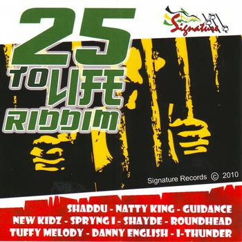 Various Artists - 25 To Life Riddim