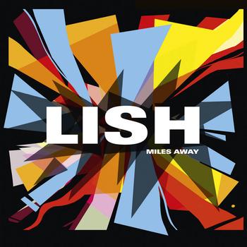 Lish - Miles Away