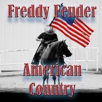 Freddy Fender - American Country - Freddy Fender