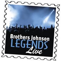 Brothers Johnson - Brothers Johnson: Legends (Live)