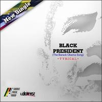 Tyrical - Black President