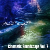 Michael Horsphol - Cinematic Sounscapes Vol. 7