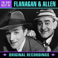 Flanagan & Allen - The Very Best Of (Remastered)