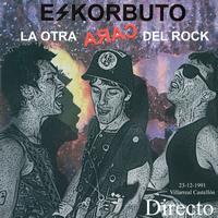 Eskorbuto - La Otra Cara Del Rock (Explicit)