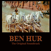 Rome Symphony Orchestra - Ben Hur: The Original Soundtrack