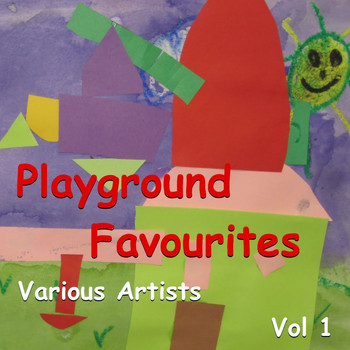 Various Artists - Playground Favourites Vol 1
