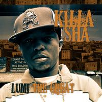 Killa Sha - Lumi The Great (Explicit)