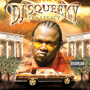 DJ Squeeky - Tha Legacy (Explicit)