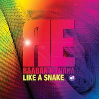 Raaban & Evana - Like A Snake