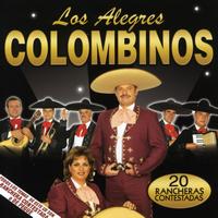 Los Alegres Colombinos - 20 Rancheras Contestadas