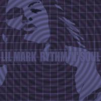 Lil Mark - Rythm 'n' Soul - EP