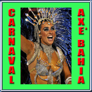 Various Artists - Carnaval Axe Bahia