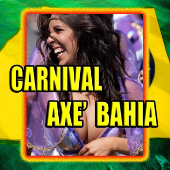 Various Artists - Carnival Axe Bahia