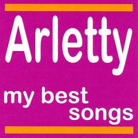 Arletty - Arletty: My Best Songs