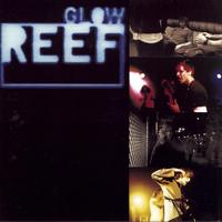 Reef - Glow