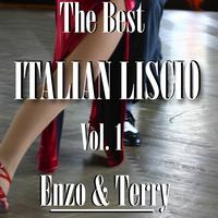Enzo e Terry - The Best Italian Liscio, Vol. 1