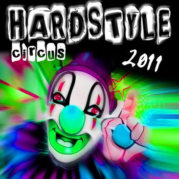 Various Artists - Hardstyle Circus 2011