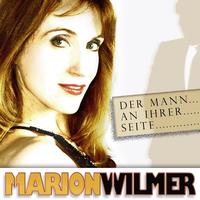 Marion Wilmer - Der Mann an ihrer Seite