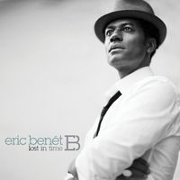 Eric Benét - Lost in Time (Deluxe)