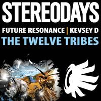 Future Resonance & Kevsey D - The Twelve Tribes