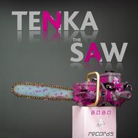 Tenka - The Saw EP