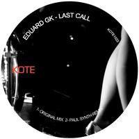 Eduard GK - Last Call
