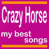 Crazy Horse - Crazy Horse : My Best Songs