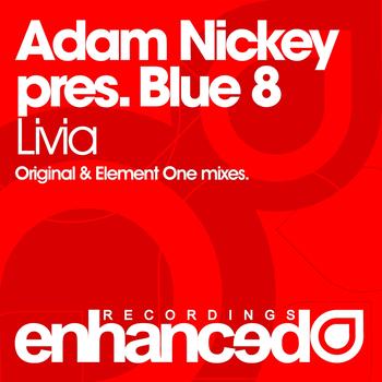 Adam Nickey pres. Blue 8 - Livia