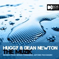 Huggy & Dean Newton - The Muzik