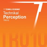 Technikal - Perception