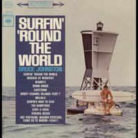 Bruce Johnston - Surfin' 'Round The World (With Bonus Tracks)