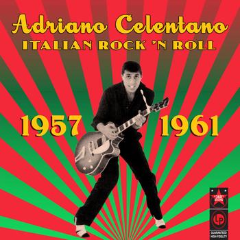 Adriano Celentano - Italian Rock 'N Roll (1957-1961)
