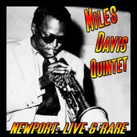 Miles Davis Quintet - Newport: Live & Rare