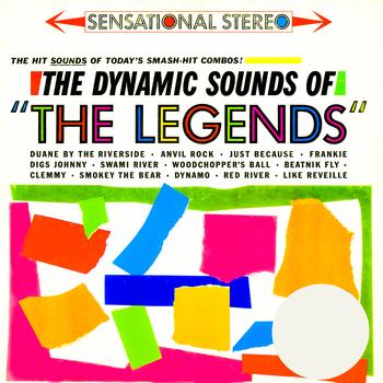 The Legends - The Dynamic Sounds Of The Legends