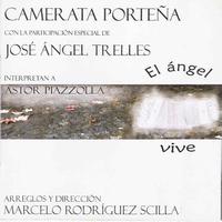 Camerata Porteña & Marcelo Rodríguez Scilla - El Ángel Vive