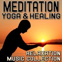 Hits Unlimited - Meditation Yoga & Healing - Relaxation Music Collection