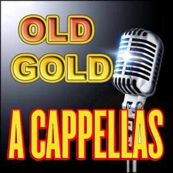 Various Artists - Old Gold Accapellas