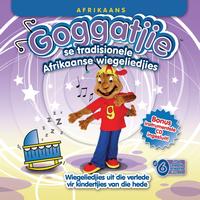Goggatjie - Goggatjie se Tradisionele Afrikaanse Wiegeliedjies
