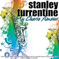 Stanley Turrentine - My Cherie Amour