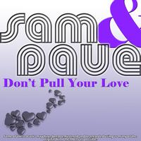 Sam & Dave - Don't Pull Your Love
