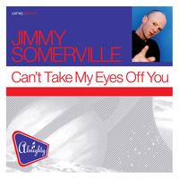 Jimmy Somerville - Almighty Presents: Can't Take My Eyes Off You
