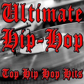 The Hit Nation - Ultimate Hip-Hop (Top Hip Hop Hits)