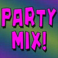 The Hit Nation - Party Mix!