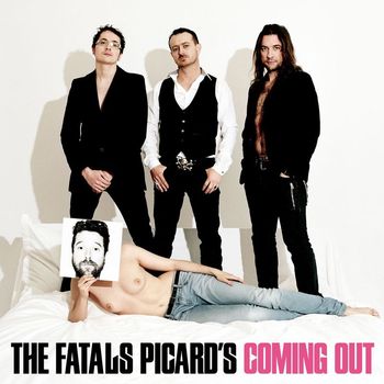 Fatals Picards - Coming Out (Standard)