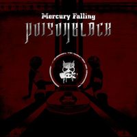 Poisonblack - Mercury Falling